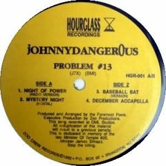 Johnny Dangerous - Problem #13 (Beat That Bitch)