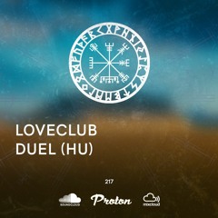 Nordic Voyage 217 - 01/29/2024 - Loveclub / Duel (HU) - Proton Radio