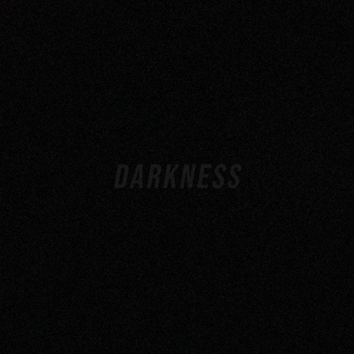 Darkness (Behind The Song)