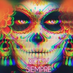 XCLSV Siempre