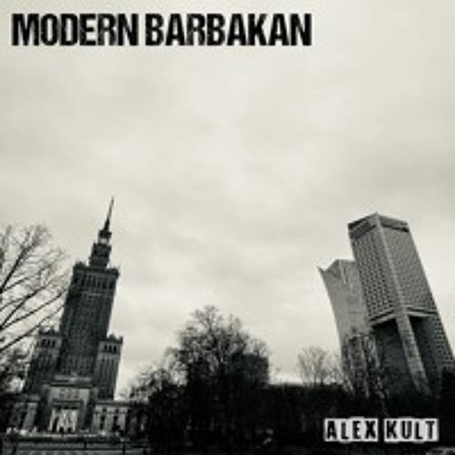Modern Barbakan [demo]