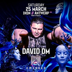 08 Dj David DM at Illusion Emerged at Ikon
