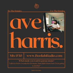 Mix 030 - ave harris. Guest Mix