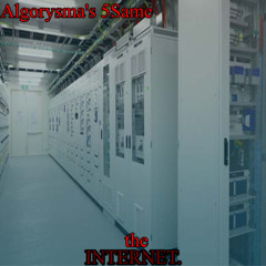 Algorysma's 5Same: the INTERNET.