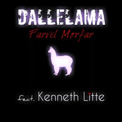 DalleLama feat. Kenneth Little - Farvel Morfar