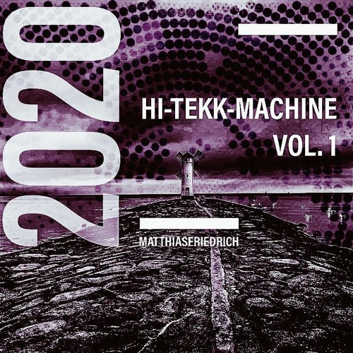HI-TEKK-MACHINE VOL.1 (2020)