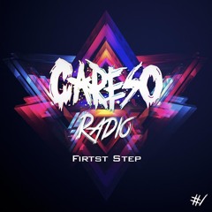 CARESO RADIO #1 (First Step)
