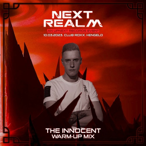NEXT REALM 10.03.2023 | WARM-UP MIX BY THE INNOCENT