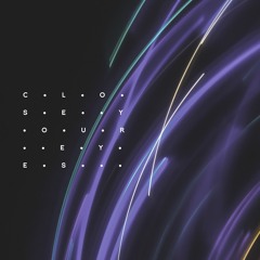 Close Your Eyes | Sad Dark Retrowave