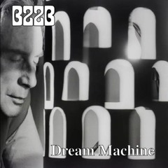 Dream Machine