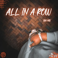 All In A Row (SKYMIX)
