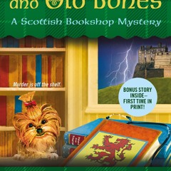 DOWNLOAD PDF Lost Books and Old Bones A Scottish Bookshop Mystery (A Scottish Bookshop Mystery  3)