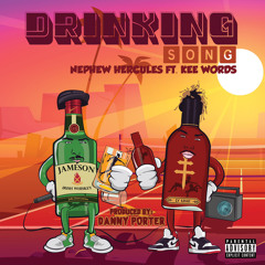 The Drinking Song ft Kee Words