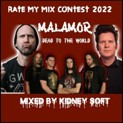 Malamor - Dead To The World - Mixed by Kidney Soft