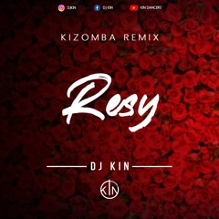 Boyblack - Resy - Kizomba Remix By DJ Kin