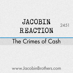 The Crimes of Cash