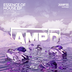 Sam Whiterod - Essence Of House