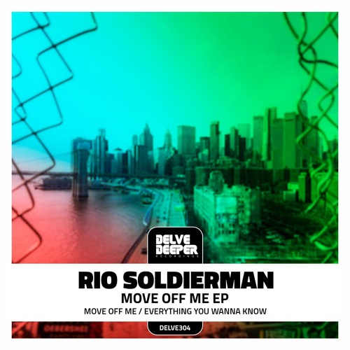 Rio Soldierman - Move Off Me (Original Mix) Preview