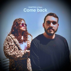 Come back