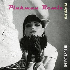 He Don't Love Me (Remix) - Final