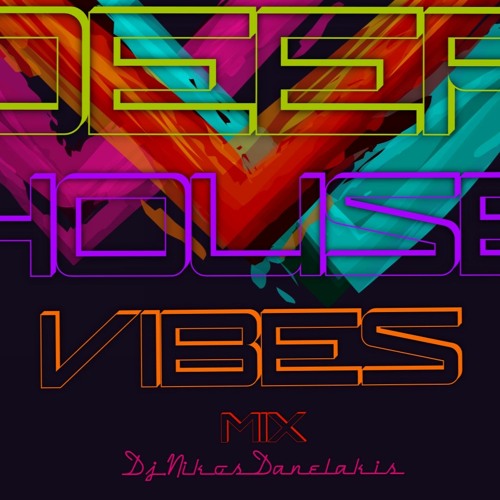Deep House Vibes Mix (4) 2022 - Dj.Nikos Danelakis #Best of Chill Deep Vocal House