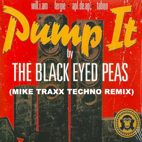 The Black Eyed Peas - Pump It (Mike Traxx Techno Remix)