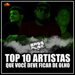 ⭐️ TOP 10 Artistas Que Você deve Ficar de Olho
