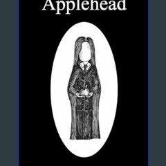 Ebook PDF  📖 Applehead     Paperback – March 20, 2024 Read Book