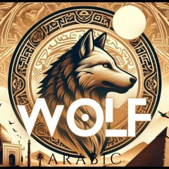 Wolf - Arabic (Original Mix)