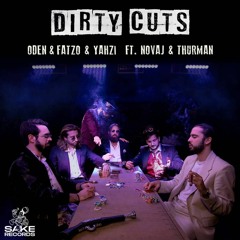 PREMIERE: Oden & Fatzo & Yahzi & Novaj - Dirty Cuts