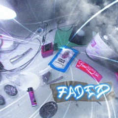 FADED AF