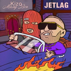 Kizo - Jetlag (ft. Masny Ben)