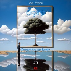 Organic Dreamhouse Beatz 7