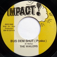 BUS DEM SHUT Feat - The Wailers, The Abyssinians, Aswad, Wailing Souls, Barry Brown +++
