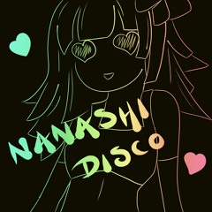 Nanashi Disco Guest Mix 08 - tfwamirite