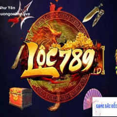 LỘC789 – VÀO LÀ GẶP LỘC, CHƠI LÀ CÓ QUÀ