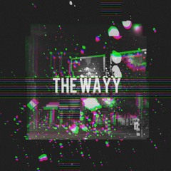 sorry xoxo - The Wayy [prod.@sorryxoxosos]
