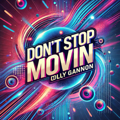 Don't Stop Movin Mix