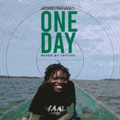 One Day (Produced by Andyrxdatboigetro & Mixed by Tattoo)