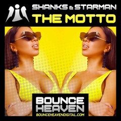 Shanks & Starman - The Motto