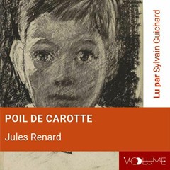VIEW [KINDLE PDF EBOOK EPUB] Poil de carotte by  Jules Renard,Sylvain Guichard,Voolum