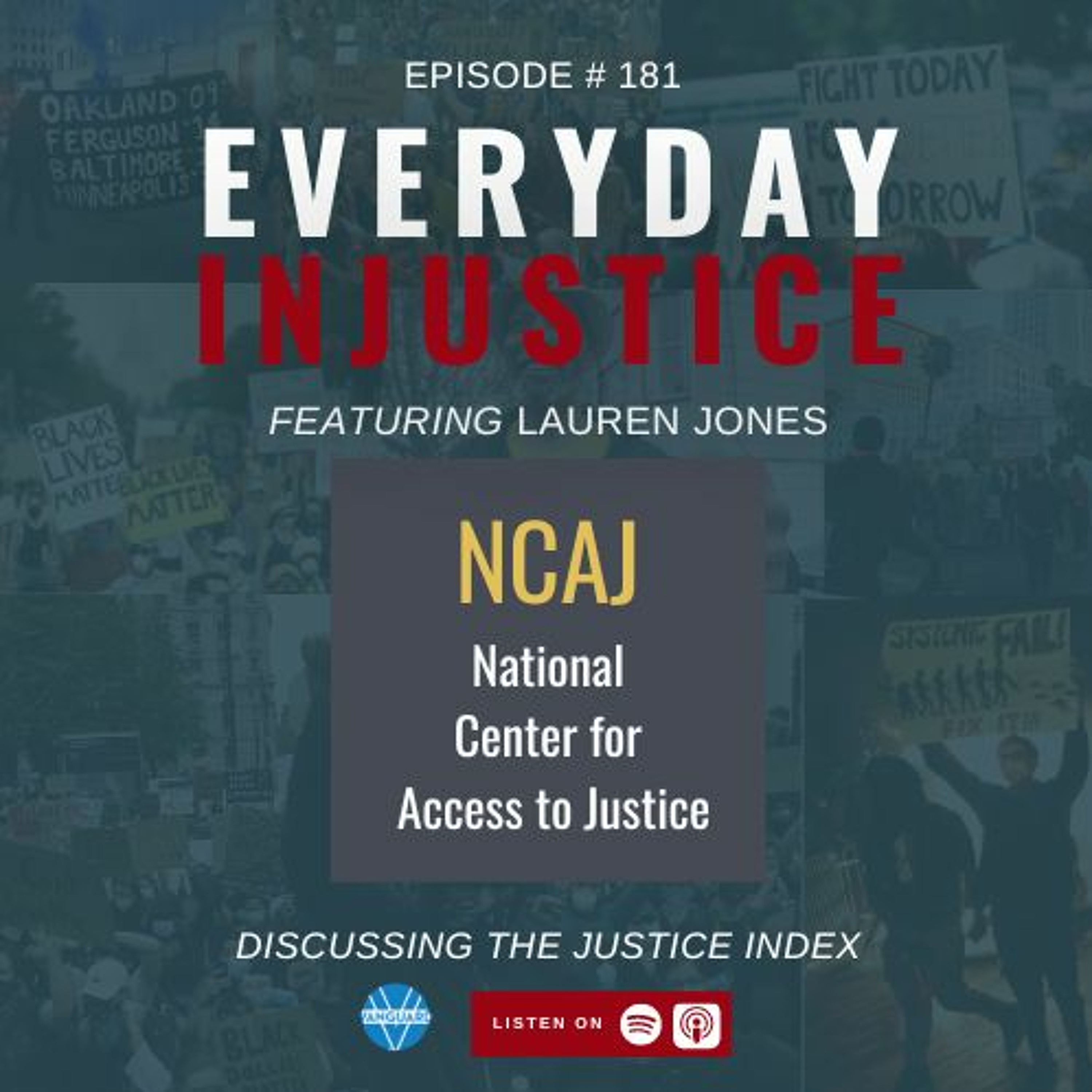 Everyday Injustice Podcast Episode 181: NCAJ on Failures of the Criminal Legal System