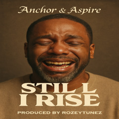 Still I rise