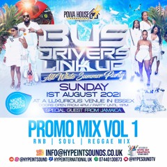 BUS DRIVERS LINK UP 2021 ALL WHITE SUMMER PARTY PROMO MIX VOL 1