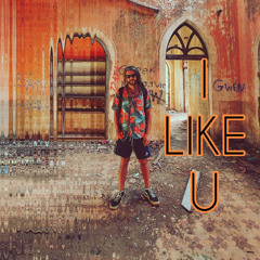 I like U