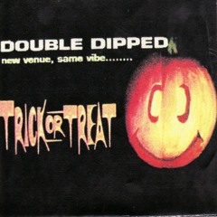 Ellis Dee - Double Dipped 'Trick Or Treat' - 29th October 1994