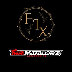 HF - MELODY BAD BOYS 2025 [ Lutfii DTM & HAM'FIX ] #LARIDWAN75