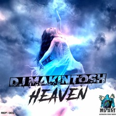 DJ MAKINTOSH - HEAVEN RMX
