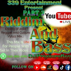 #RiddimAndBass PART 3 Lets #SwitchUpTheVybzz 2022 MIX Reggae & Culture vybzz @DJ PressureBoy 242