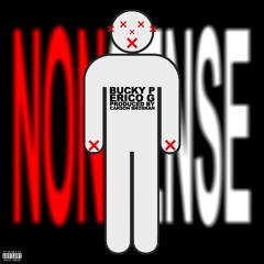 NONSENSE ft. Erico G (prod. by Carson Brosnan)